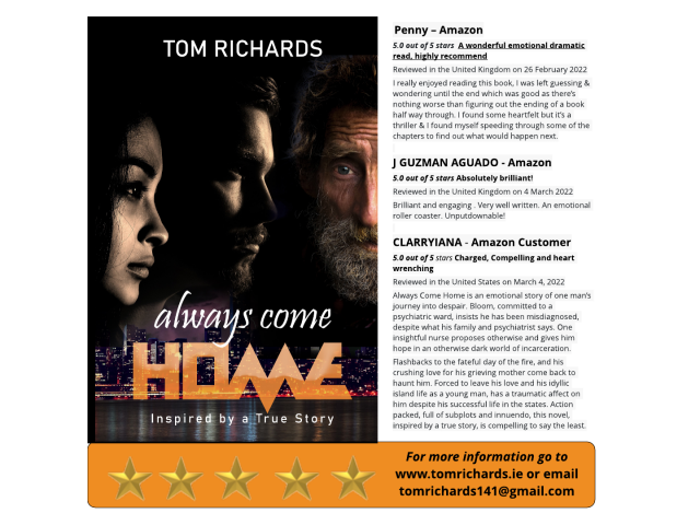ALWAYS COME HOME. A dangerous thriller: