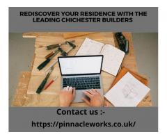 Rediscover Your Residence with the Leading Chichester Builders