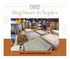 High-Quality Rugs at a Premier Rug Store in Naples 2023
