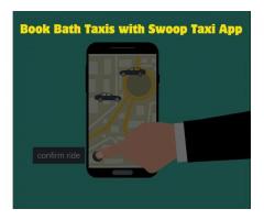 Now Book Bath Taxis with Swoop Taxi App