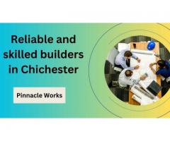 Reliable and skilled builders in Chichester