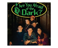 Are You Afraid of the Dark?- The Complete Series