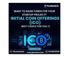 Start your perfect ICO platform  to raise your funds