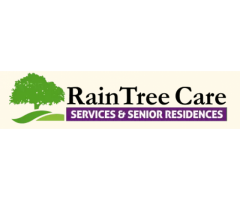RainTree Care: Offering Support, Personal Care Needs and Skilled Nursing Care