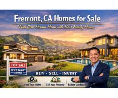 Fremont CA Homes for Sale Find Your Dream Home with Bens Family Homes