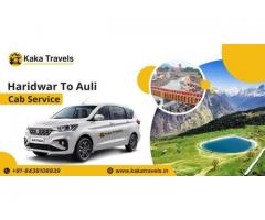 Haridwar to Auli Cab Service for Uttarakhand Tour Plans