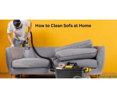 How to Clean Sofa at Home | Sofa Cleaning Services in Ghaziabad